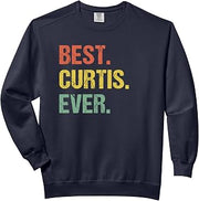 Best Curtis Ever Retro Funny Name Humor Nickname Comfort Colors Adult Sweatshirt