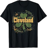 Cleveland - Irish St. Patrick's Day Saint Paddy's Shamrock T-Shirt