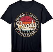 Brady The Man The Myth The Legend Personalized Name Performance T-Shirt