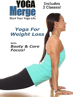 Yoga For Weight Loss With Booty & Core Focus