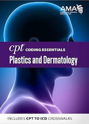 CPT Coding Essentials for Plastics and Dermatology 2020
