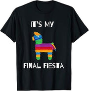 It's My Final Fiesta
