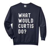 What Would Curtis Do? Comfort Colors Adult Sweatshirt by What Would Curtis Do? Birthday Name Funny – Cotton Blend, Black, Model 4YAN9G9K2F8