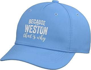 Because I'm Weston That's Why Boy Man First Name Weston Adjustable Baseball Hat