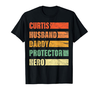 Curtis Husband Daddy Protector Hero Name Personalized T-Shirt by Teeschase: Custom name shirt Curtis Daddy Hero – Cotton, Black, Model 65294H9Z8G1