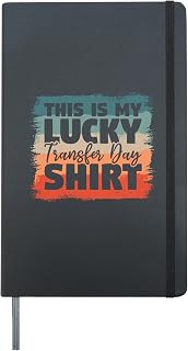 This Is My Lucky Transfer Day Shirt IVF Infertility Vitro Hardcover Journal, Black