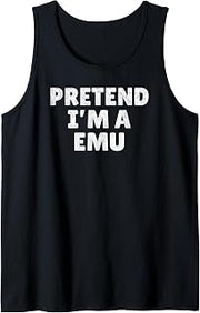 Easy Lazy Halloween Costume, Pretend I'm A Emu Tank Top