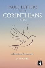 Paul's Letters to the Corinthians 1 and 2: A Devotional Commentary (St Giles Commentary)