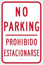 NMC Traffic Sign, No Parking Bi-Lingual, 18" X 12", White, TM98K