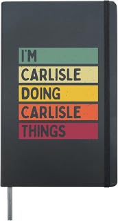I'm Carlisle Doing Carlisle Things Funny Personalized Quote Hardcover Journal, Black