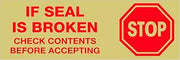 Tape Logic 2 Inch x 110 Yards Pre-Printed Packing Tape, "Stop If Seal is Broken", 2.2 Mil Thick, Red/Tan, 6 Pack, for Packaging, Shipping, Moving, Home and Office