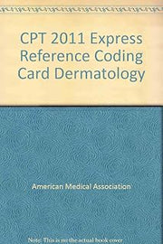 CPT 2011 Express Reference Coding Card Dermatology