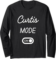 Curtis Mode On Name Long Sleeve T-Shirt