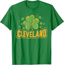 Cleveland - Irish St. Patrick's Day Saint Paddy's Shamrock T-Shirt