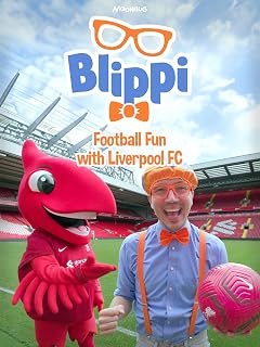 Blippi's Football Fun with Liverpool FC