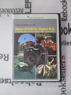 Omega Introduction to the NIKON D70/D70s Digital SLR
