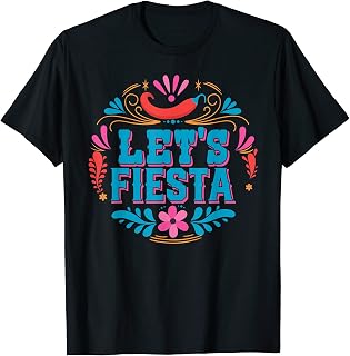 Let's Fiesta T-Shirt