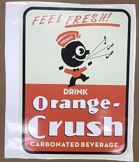 ORANGE CRUSH SODA ADVERTISING DECAL APPROXIMATELY 14" TALL, ORANGE CRUSH SODA, SODA POP STICKERS, DECALS, BEVERAGE ADVERTISING