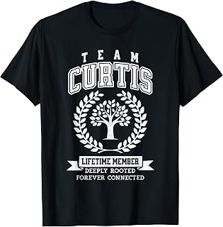 Team Curtis Last Name Surname Custom Family Reunion T-Shirt
