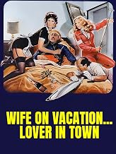 Wife on Vacation... Lover in Town