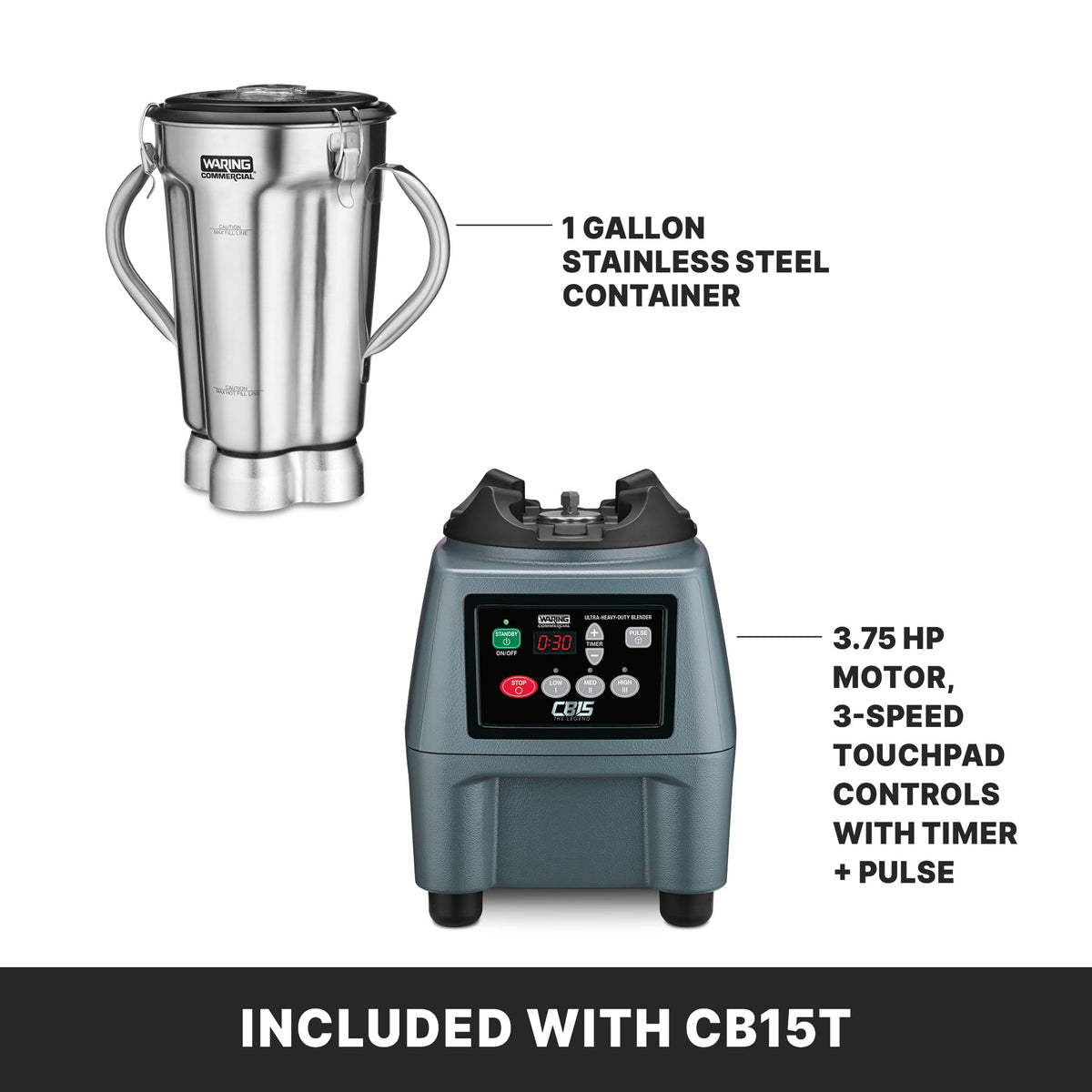 Waring Electronic Touchpad w/3 Minute Timer / Stainless Steel Jar CB15T / 1-Gallon Countertop Blenders