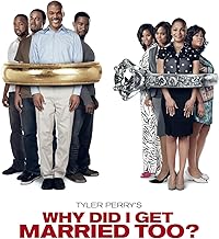 Why Did I Get Married Too (Feature Film)