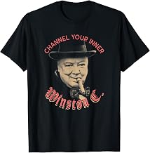 Channel You Inner Winston C Winston Churchill Day Funny T-Shirt