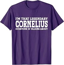 Cornelius Personal Name First Name Funny Cornelius T-Shirt