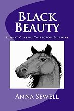 Black Beauty (Summit Classic Collector Editions) (Annotated)