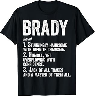 First Name Shirt Brady Definition Personalized Name Funny T-Shirt