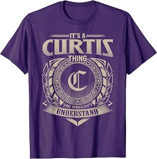 It's A Curtis Thing You Wouldn't Understand Name Vintage T-Shirt
