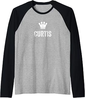 Curtis The King/Crown & Name Design for Men Called Curtis Raglan Baseball Tee