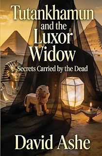 Tutankhamun and the Luxor Widow
