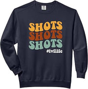 Shots Shots Shots, In Vitro Fertilization IVF Apparel Comfort Colors Adult Sweatshirt