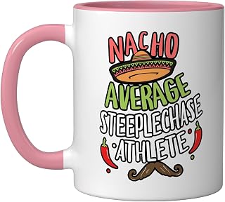 Nacho Average Steeplechase Athlete Cinco De Mayo Fiesta Ceramic Mug, Pink/White, 11oz
