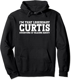 Curtis Personal Name Funny Curtis Pullover Hoodie