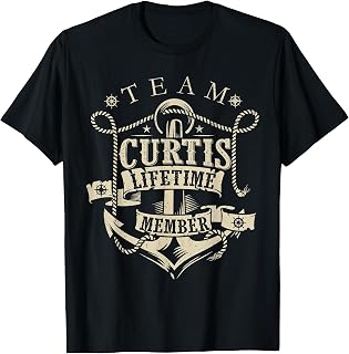 Team CURTIS Lifetime Member Vintage CURTIS Family Name T-Shirt