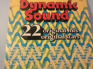 Dynamic Sound: 22 Orginal Hits By Original Stars