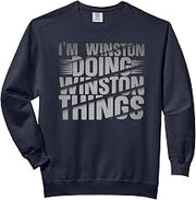 I Am Winston Doing Winston Things Winston Name Comfort Colors Adult Sweatshirt