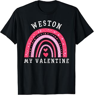 Weston my Valentine T-Shirt