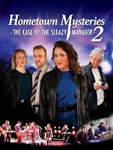 Hometown Mysteries 2: The Case of the Sleazy Manager