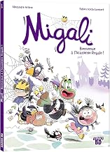 Migali - Tome 01 Bienvenue à l'Académie Royale ! (01)
