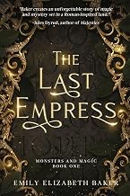The Last Empress (Monsters and Magic)