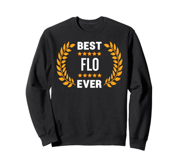 Best Flo Ever with Star Name Flo Sweatshirt by Flo Cool Personalised Name Desing – Black