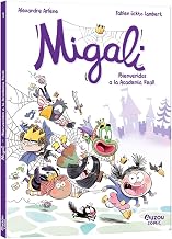Migali - ¡Bienvenidos a la Academia Real!