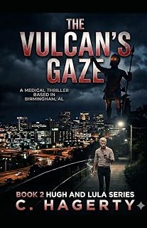 The Vulcan's Gaze (Hugh and Lula Series)