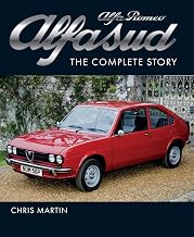 Alfa Romeo Alfasud: The Complete Story (Crowood Autoclassics)