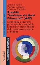 Il modello «valutazione dei rischi psicosociali» (VARP)