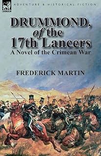 Drummond, of the 17th Lancers: A Novel of the Crimean War