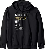 Greatest Weston of all time | GOAT | Weston Zip Hoodie